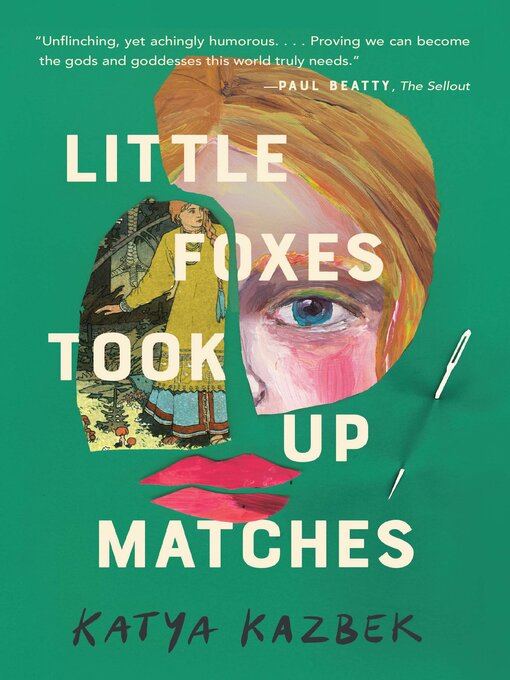 Cover image for Little Foxes Took Up Matches